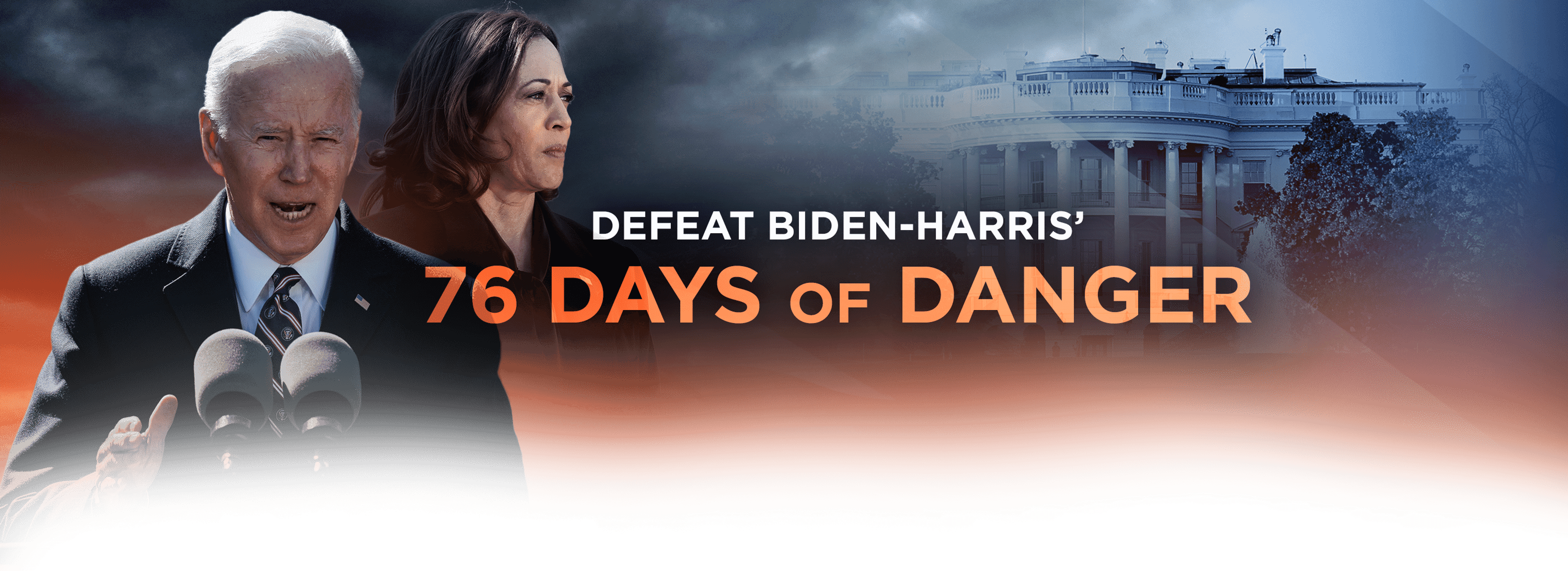 Defeat Biden-Harris/' 76 Days of DANGER header image