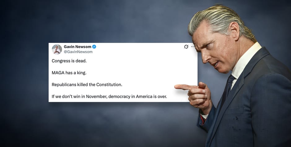 Newsom SPIRALS: “Congress Is Dead”