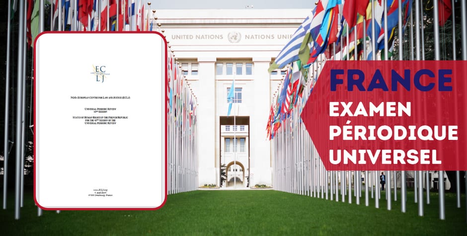 Violation of rights by France: ECLJ submited its UPR report to the UN