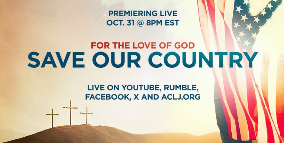 Watch the Premiere of “For the Love of God: Save Our Country” Tonight at 8pm ET