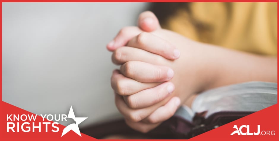 Know Your Rights: School Prayer