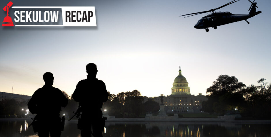 The International Threats Facing the U.S. in 2021 (Sekulow Recap)
