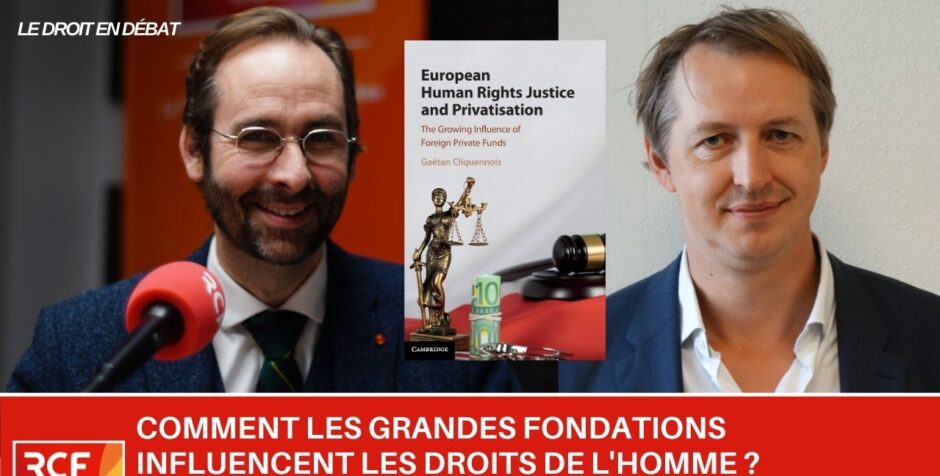 How Big Foundations Influence Human Rights: Interview with Gaétan Cliquennois