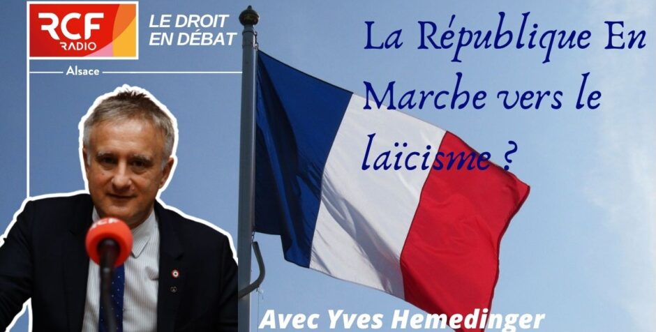 RCF: The Republic Towards More Secularism? With Deputy Yves Hemedinger