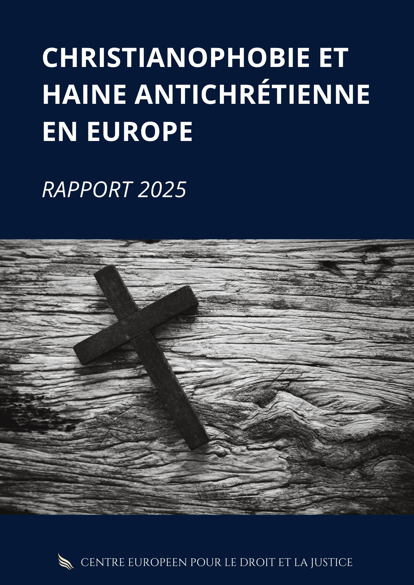 Christianophobie et haine antichrétienne en Europe